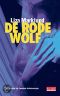 [Annika Bengtzon 05] • De Rode Wolf